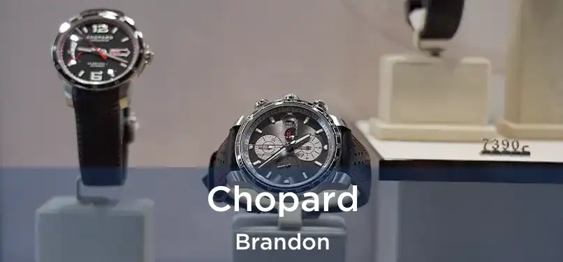  Chopard Brandon