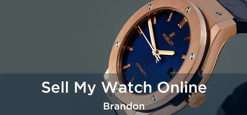  Sell My Watch Online Brandon